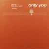 Little Mix - Only You (Acoustic) - Single